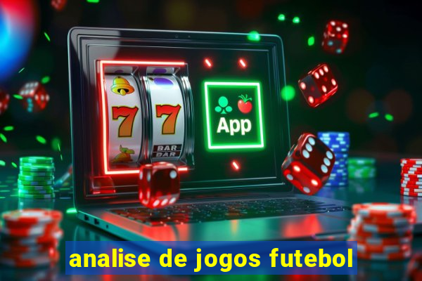 analise de jogos futebol